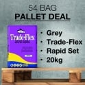 Palace Trade-Flex Adhesive 20kg Grey PALLET DEAL 54 Bags